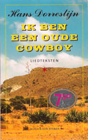 Ik ben een oude cowboy